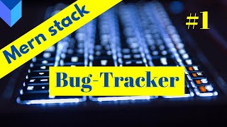 ReactJS Tutorial BugTracker Full Project P1 Redux [upl. by Dnartreb886]