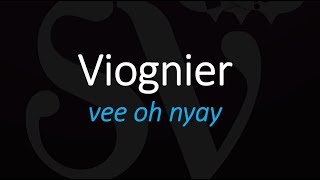 How to Pronounce Viognier French Wine Pronunciation [upl. by Brenton]