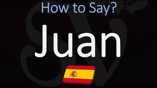 How to Pronounce Juan CORRECTLY [upl. by Attenwad]