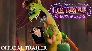 Hotel Transylvania Transformania Official Trailer [upl. by Ecnarrat400]