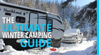 WINTER RV CAMPING THE ULTIMATE HOW TO GUIDE [upl. by Egon]