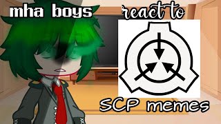 ˚ ₍🗒₎┊⃗ MHA boys react to SCP Memes⌇🥛🖇 Original ♥︎ᵎ [upl. by Cand]