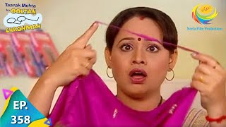 Taarak Mehta Ka Ooltah Chashmah  Episode 358  Full Episode [upl. by Witherspoon294]