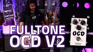 Fulltone OCD V2 Overdrive Distortion Pedal Demo [upl. by Suoirtemed]