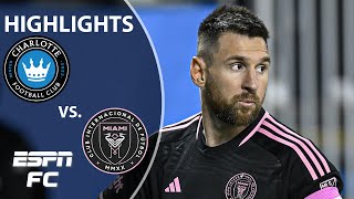 Lionel Messi returns as Inter Miami falls to Charlotte FC in season finale  MLS Highlights [upl. by Enilrad844]