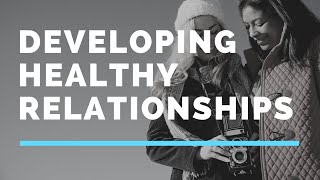 Developing Boundaries in Healthy Relationships [upl. by Atires]