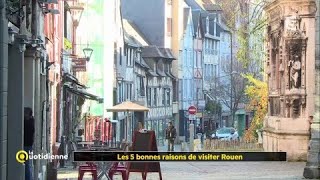 Les 5 bonnes raisons de visiter Rouen [upl. by Thorwald934]