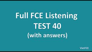 Full B2 First FCE Listening Test 40 [upl. by Christiane452]