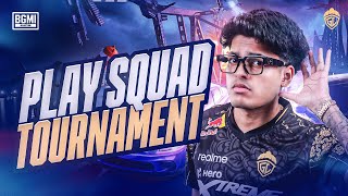 PLAY SQUAD TOURNAMENT  JONATHAN IS BACK  BGMI [upl. by Atrice547]