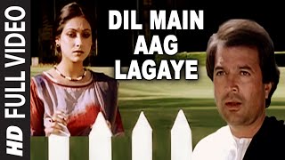 Dil Main Aag Lagaye  Full Song  Alag Alag  Kishore Kumar  RD Burman  Rajesh KhannaTina Munim [upl. by Xuerd116]