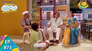 Taarak Mehta Ka Ooltah Chashmah  Episode 873  Full Episode [upl. by Llewop]