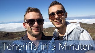 Teneriffa in 5 Minuten  Reiseführer  Die besten Sehenswürdigkeiten [upl. by Anaitsirc]