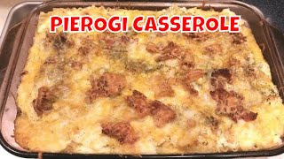 Pierogi Casserole  PA Coal Region Comfort Food [upl. by Doi895]