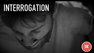 INTERROGATION Short Film [upl. by Glovsky]