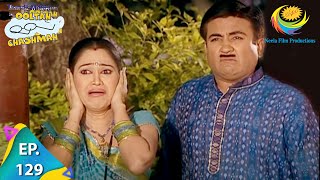 Taarak Mehta Ka Ooltah Chashmah  Episode 129  Full Episode [upl. by Zita]