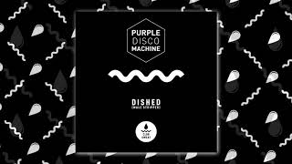 Purple Disco Machine  Dished Male Stripper [upl. by Anilehs]