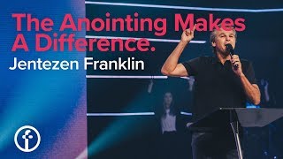 The Anointing Makes A Difference  Pastor Jentezen Franklin [upl. by Deuno]