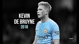 Kevin De Bruyne ● Genius Playmaker ● Skills Assists amp Goals ● 201718  HD [upl. by Mossberg]