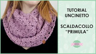 Tutorial scaldacollo uncinetto quotPrimulaquot  Uncinetto dArgento [upl. by Caswell410]