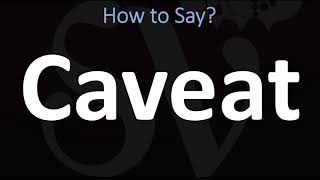 How to Pronounce Caveat CORRECTLY [upl. by Llehcar]