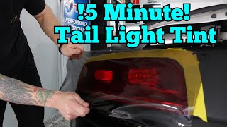 5 Minute Tail Light Tint  Easiest Tint Ever [upl. by Mateusz]