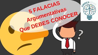 5 FALACIAS ARGUMENTATIVAS QUE DEBES CONOCER [upl. by Ingraham304]