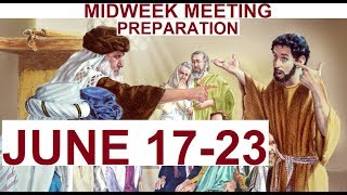 JW MIDWEEK MEETING PREPARATION JUNE 1723 2019 [upl. by Calvin]