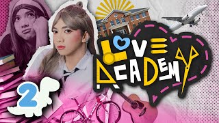 LOVE ACADEMY EPS 2 [upl. by Arhez]