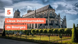 5 lieux incontournables de Bourges  My Loire Valley [upl. by Boone]