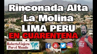 Rinconada Alta La Molina en curentena [upl. by Civ]