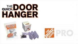 Quick Door Hanger  The Home Depot [upl. by Huskey]