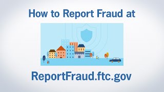 How to Report Fraud at ReportFraudftcgov  Federal Trade Commission [upl. by Anurb]