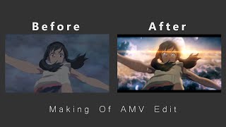 Making Of AMV EDIT  Tenki No Ko [upl. by Kaiser555]