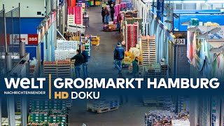 Großmarkt Hamburg Geschäfte in der Nachtschicht  HD Doku [upl. by Nenerb]