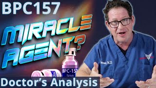 BPC157 Peptide  Miracle Agent Doctors Analysis [upl. by Aslehc810]