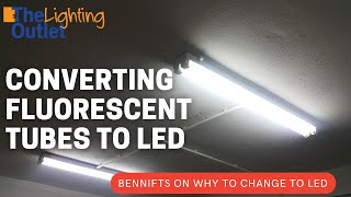 Converting Fluorescent T8 Tubes To LED Tubes The Benefits amp How To [upl. by Llewen]