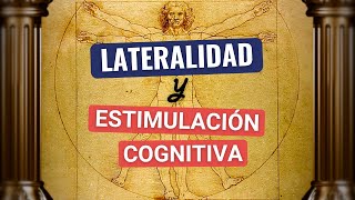 Lateralidad y estimulación cognitiva Neuromotricidad como recurso pedagógico [upl. by Ecyle]