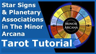 Star Signs amp Planetary Associations in The Minor Arcana Tarot Tutorial [upl. by Ellicott]