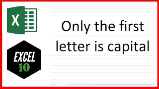 How To Capitalize Only The First Letter Of A Sentence In Excel [upl. by Enelaehs]