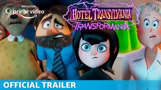 Hotel Transylvania Transformania  Official Trailer  Prime Video [upl. by Ayerim]