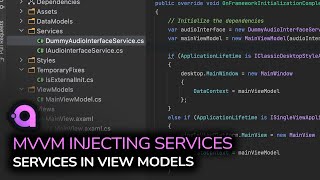 015 Avalonia UI  MVVM Injecting Services [upl. by Anerhs236]