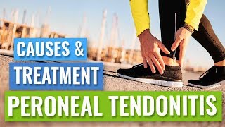 Peroneal Tendinopathy or Tendonitis  Causes amp Treatment [upl. by Ayerhs876]