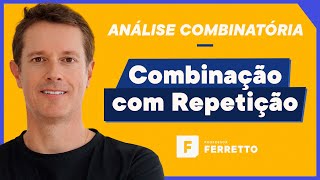 Combinação com Repetição  Análise Combinatória [upl. by Nadnarb]