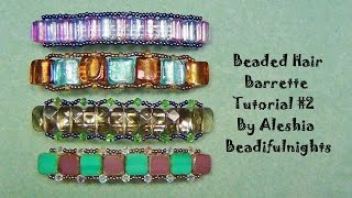 Beaded Hair Barrette Tutorial 2 [upl. by Munsey]