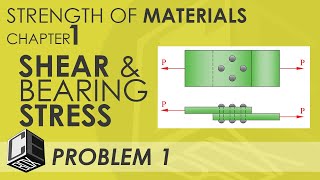 Mechanics of Deformable Bodies Chapter 1 Shear amp Bearing Stress Prob 1 PH [upl. by Daly]