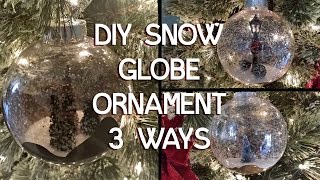 Snow Globe Christmas Ornament 3 Ways  DIY Tutorial [upl. by Ziagos113]