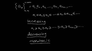 Sequences  Increasing decreasing bounded and monotonic sequences [upl. by Carolynn]