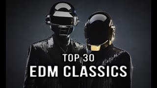 Top 30 Classic EDM Songs  Rave Nation [upl. by Harman]