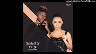 Sdala B amp Paige  Ngisizeni Official Audio [upl. by Alaj]