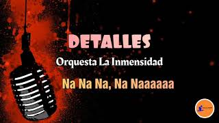 DETALLES  Orquesta Inmensidad  Roberto Blades Letra Salsa Cali [upl. by Lezah90]